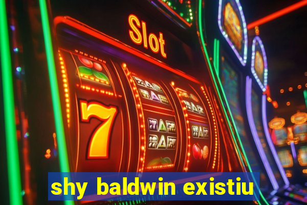 shy baldwin existiu